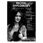 Zaproszenie na recital dyplomowy maturzystki III LO w Gdyni