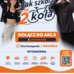 “Jak szkoła to dwa koła” 2026